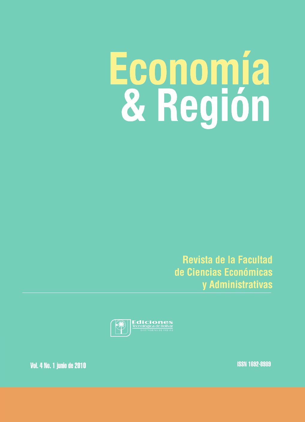 					Ver Vol. 4 Núm. 1 (2010): Economía & Región
				